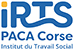 Formations Sanitaires et Sociales - 13267 - Marseille 08 - IRTS PACA Corse Institut Régional du Travail Social Formations Sanitaires et Sociales - 13267 - Marseille 08 - IRTS PACA Corse Institut Régional du Travail Social